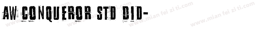 AW Conqueror Std Did字体转换